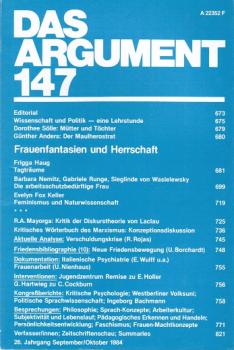 Das Argument. Zeitschrift für Philosophie und Sozialwissenschaften. Nr. 147 (26. Jahrgang. September/Oktober 1984. Frauenfantasien und Herrschaft).