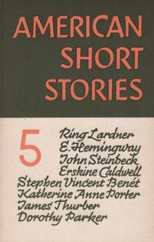 American short stories, Teil: Vol. 5., The twentieth century. - 2