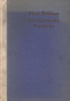 Der Garten des Paradieses : dramatische Rhapsodie aus Andersen / Hans Reinhart