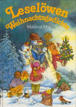 Leselöwen-Weihnachtsgedichte / Manfred Mai. Mit Ill. von Ingeborg Haun