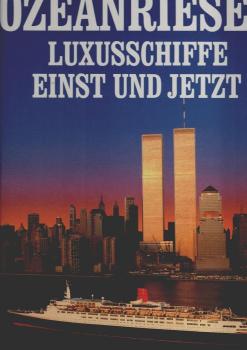 Ozeanriesen : Luxusschiffe einst und jetzt / Bill Miller. [Übers. aus dem Amerikan. von Joachim Popp]