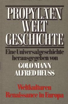 Weltkulturen, Renaissance in Europa, Teil: 1. Halbband / Hans H. Frankel ... [Kt., Zeichn. u. graph. Darst. im Text von Elisabeth Armgardt u. Klaus Willke. Der Beitr. von Hans H. Frankel ist von Wolfgang Bauer in d. dt. Sprache übertr. worden]