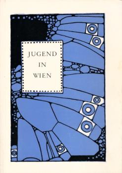 Jugend in Wien : Literatur um 1900 ; eine Ausstellung des Deutschen Literaturarchivs im Schiller-Nationalmuseum Marbach a.N / hrsg. von Bernhard Zeller