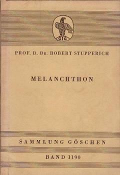 Melanchthon / Robert Stupperich