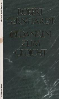Gedanken zum Gedicht / Robert Gernhardt