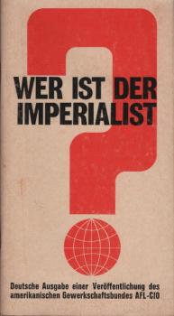 Wer ist der Imperialist?