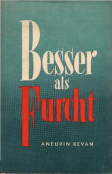 Besser als Furcht