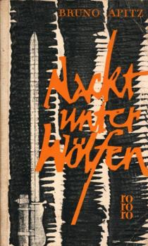 Nackt unter Wölfen : Roman