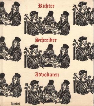 Richter, Schreiber, Advokaten