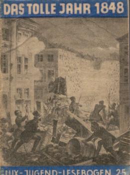 Das tolle Jahr 1848