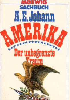 Amerika : d. unbegrenzte Traum