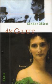 Die Glut : Roman