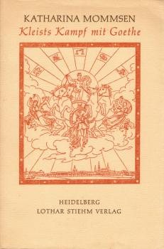 Kleists Kampf mit Goethe