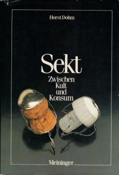 Sekt, zwischen Kult und Konsum