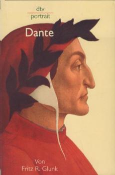 Dante / von Fritz R. Glunk