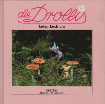 Die Drollis laden euch ein