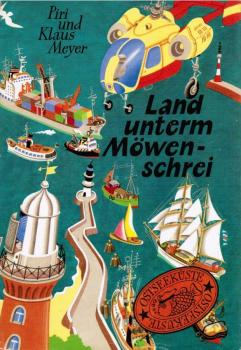Land unterm Möwenschrei : ein Lesebuch über die Ostseeküste.