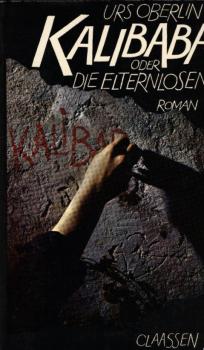 Kalibaba oder Die Elternlosen : Roman