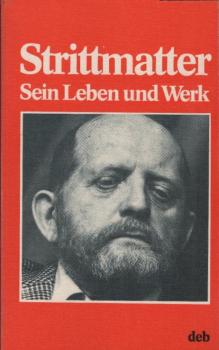 Erwin Strittmatter : Leben u. Werk ; Analysen, Erörterungen, Gespräche