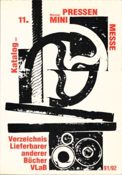 Verzeichnis lieferbarer anderer Bücher, Teil: 1991/92., Katalog zur 11. Mainzer Minipressen-Messe