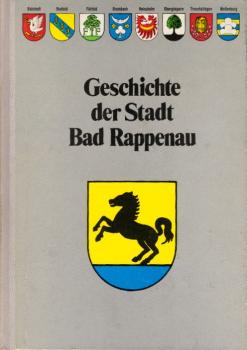 Geschichte der Stadt Bad Rappenau / Gustav Neuwirth
