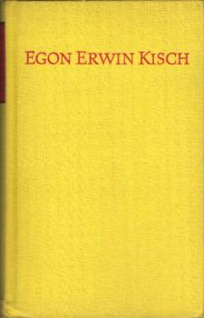 Geschichten aus sieben Ghettos, Eintritt verboten. Nachlese / Egon Erwin Kisch.