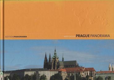 Prague panorama / Hans Gasser. Text by Iris Lemanczyk. [Transl.: Global-Text-Fachübersetzungen, Heidelberg, Mark Woolfe ...]