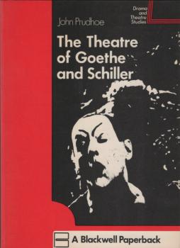 The theatre of Goethe and Schiller