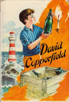 David Copperfield / Von Charles Dickens. Bearb. Inge Lehmann