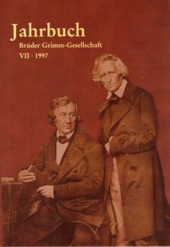Jahrbuch der Brüder-Grimm-Gesellschaft. Band VII.