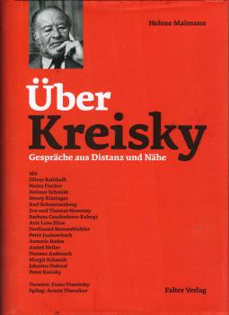 Über Kreisky : Gespräche aus Distanz und Nähe / Helene Maimann