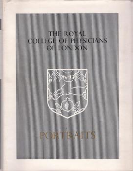 The Royal College of Physicians of London : portraits