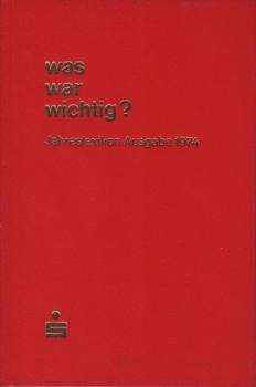 Meyers Jahreslexikon, Teil: 11. 1973/1974., 1. 7. 1973 - 30. 6. 1974 : [mit d. Ergebnissen d. Fussballweltmeisterschaft].