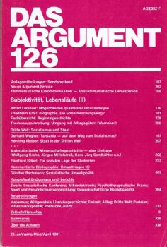 Das Argument. Zeitschrift für Philosophie und Sozialwissenschaften. Nr. 126 (23. Jahrgang. März/April 1981. Subjektivität. Lebennsläufe II).