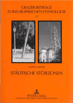 Städtische Störzonen : Lesearten zeitgenössischer Kunst im öffentlichen Raum / Judith Laister