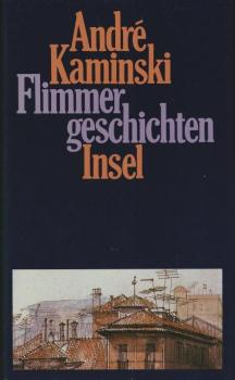 Flimmergeschichten / André Kaminski
