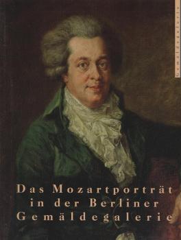 Das Mozartporträt in der Berliner Gemäldegalerie