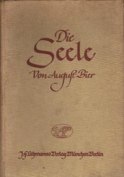 Die Seele / August Bier