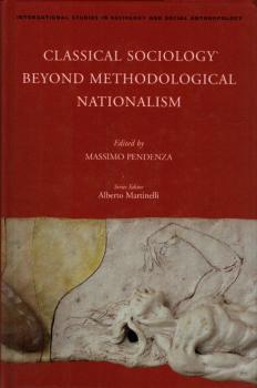 Classical sociology beyond methodological nationalism