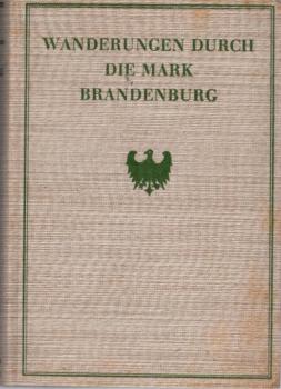 Wanderungen durch die Mark Brandenburg / Theodor Fontane. Gekürzte Ausg. mit 125 Tiefdruckbildern nach Photos von Martin Hürlimann u. a.
