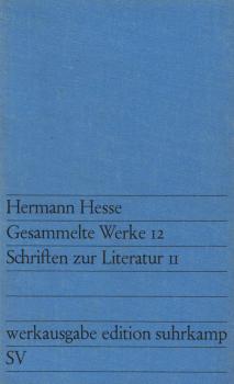 Hesse, Hermann: Gesammelte Werke, Teil: Bd. 12., Schriften zur Literatur