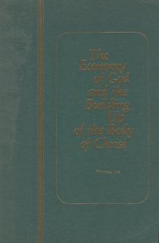 The economy of God and the building up of the body of Christ