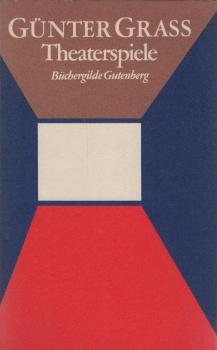 Grass, Günter: Werkausgabe, Teil: Bd. 8., Theaterspiele