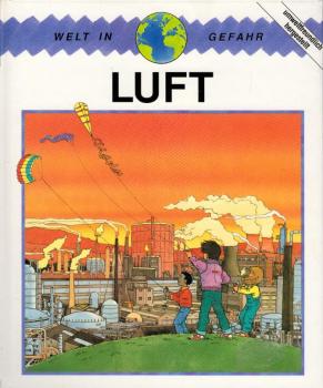 Luft / Steve Pollock ; Illustrationen von Peter Wingham