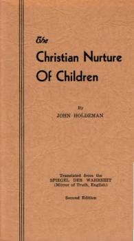 The Christian Nurture of Children