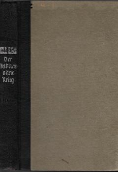 Der Feldherr ohne Krieg : Ein Schlieffen-Roman / Wolfgang Loeff