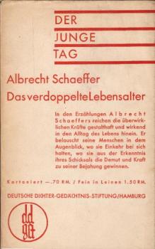 Das verdoppelte Lebensalter / Albrecht Schaeffer. [Nachw.: Walter A. Berendsohn]