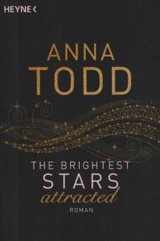 The Brightest Stars - attracted: Roman (Karina und Kael-Serie, Band 1)