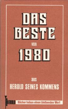 Das Beste von 1980 aus Herold seines Kommens