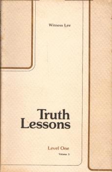 Truth lessons / Level one. Volume 3.